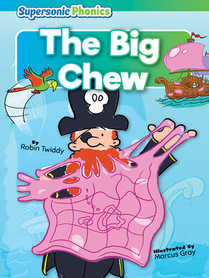 cover image of The Big Chew